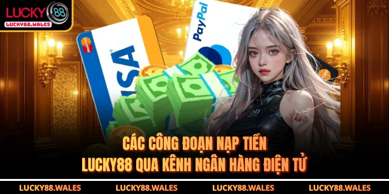 Nạp Tiền LUCKY88